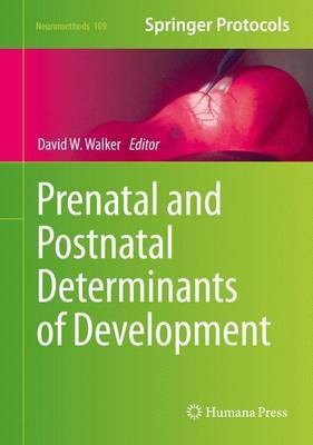 Prenatal and Postnatal Determinants of Development(English, Hardcover, unknown)