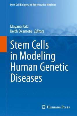 Stem Cells in Modeling Human Genetic Diseases(English, Hardcover, unknown)