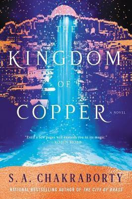 The Kingdom of Copper(English, Paperback, Chakraborty S A)