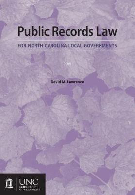 Public Records Law for North Carolina Local Governments(English, Paperback, Lawrence David M.)