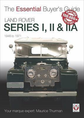 Land Rover Series I, II & Iia(English, Paperback, Thurman Maurice)
