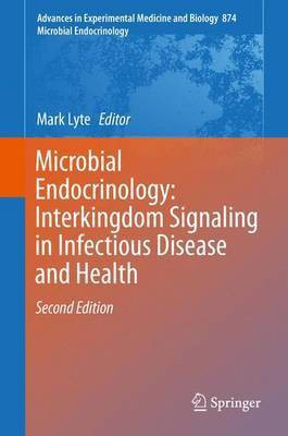 Microbial Endocrinology: Interkingdom Signaling in Infectious Disease and Health(English, Hardcover, unknown)