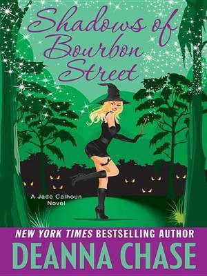 Shadows of Bourbon Street(English, Electronic book text, Chase Deanna)