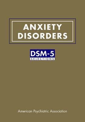 Anxiety Disorders(English, Paperback, American Psychiatric Association)