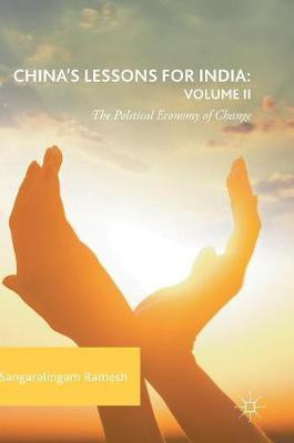 China's Lessons for India: Volume II(English, Hardcover, Ramesh Sangaralingam)