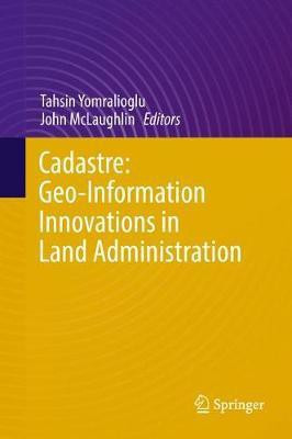 Cadastre: Geo-Information Innovations in Land Administration(English, Hardcover, unknown)