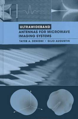 Ultrawideband Antennas for Microwave Imaging Systems(English, Hardcover, Augustin Gijo)