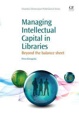 Managing Intellectual Capital in Libraries(English, Electronic book text, Kostagiolas Petros)