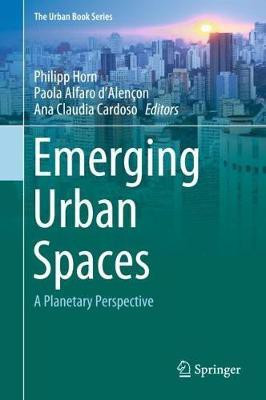 Emerging Urban Spaces(English, Hardcover, unknown)