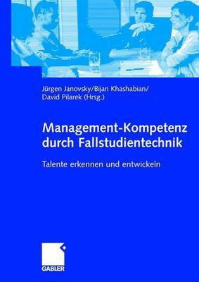 Management-Kompetenz Durch Fallstudientechnik(English, Electronic book text, unknown)