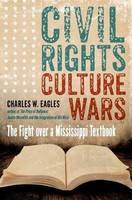 Civil Rights, Culture Wars(English, Hardcover, Eagles Charles W.)