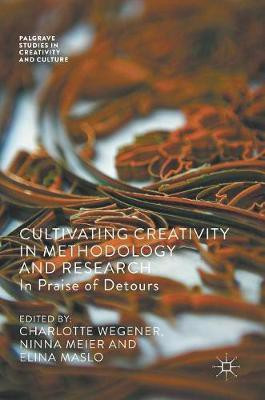 Cultivating Creativity in Methodology and Research(English, Hardcover, unknown)