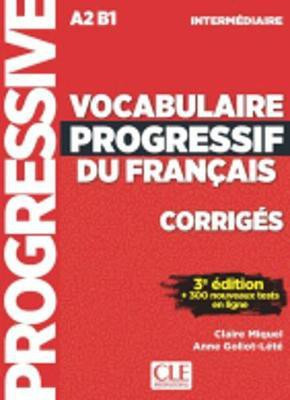 Vocabulaire progressif du francais: Niveau intermediaire (A2/B1) Corriges(French, Paperback, Goliot-Lete Anne)