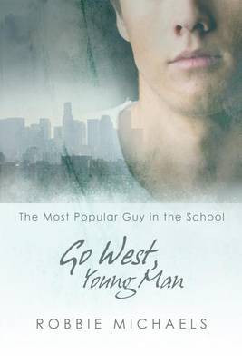 Go West, Young Man(English, Electronic book text, Michaels Robbie)