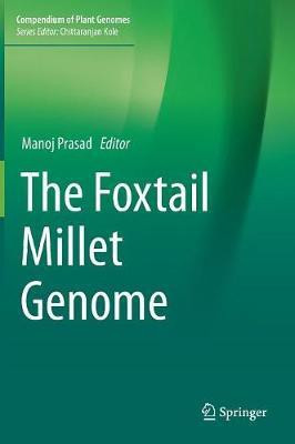 The Foxtail Millet Genome(English, Hardcover, unknown)