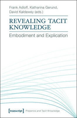 Revealing Tacit Knowledge(English, Electronic book text, unknown)