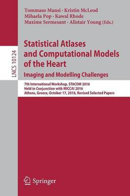Statistical Atlases and Computational Models of the Heart. Imaging and Modelling Challenges(English, Paperback, unknown)