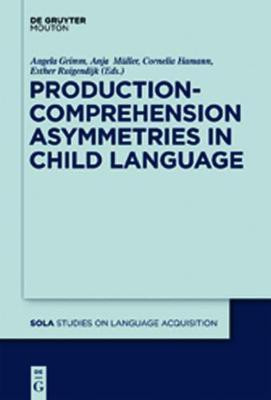 Production-Comprehension Asymmetries in Child Language(English, Electronic book text, unknown)