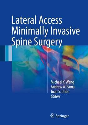 Lateral Access Minimally Invasive Spine Surgery(English, Hardcover, unknown)