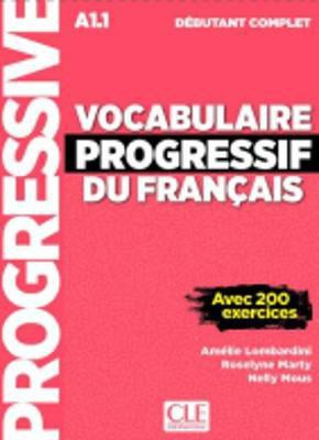 Vocabulaire progressif du francais - Niveau debutant complet (A1.1) - Livre + CD(French, Mixed media product, unknown)