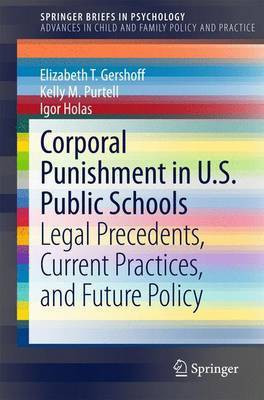 Corporal Punishment in U.S. Public Schools(English, Paperback, Gershoff Elizabeth T.)