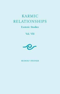 Karmic Relationships: v. 7(English, Paperback, Steiner Rudolf)
