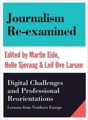 Journalism Re-examined(English, Paperback, unknown)