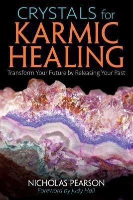 Crystals for Karmic Healing(English, Paperback, Pearson Nicholas)