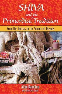 Shiva and the Primordial Tradition(English, Electronic book text, Danielou Alain)
