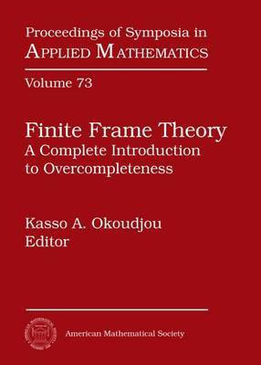 Finite Frame Theory(English, Hardcover, unknown)