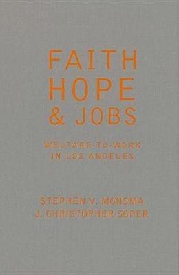 Faith, Hope, and Jobs(English, Electronic book text, Monsma Stephen V.)