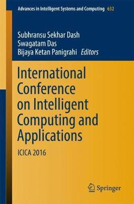 International Conference on Intelligent Computing and Applications(English, Paperback, unknown)