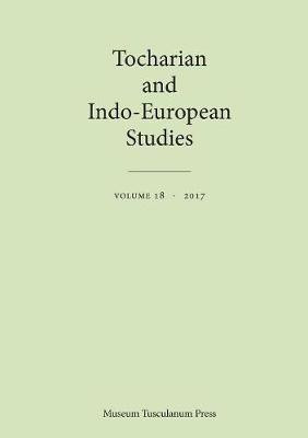 Tocharian and Indo-European Studies 18(English, Paperback, unknown)