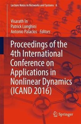 Proceedings of the 4th International Conference on Applications in Nonlinear Dynamics (ICAND 2016)(English, Paperback, unknown)