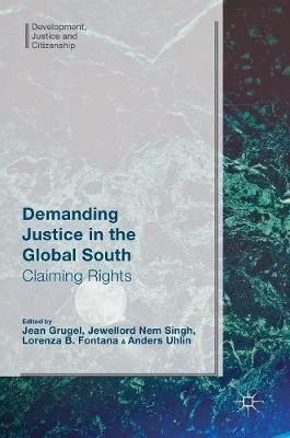 Demanding Justice in The Global South(English, Hardcover, unknown)