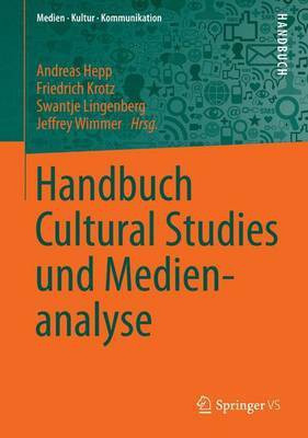 Handbuch Cultural Studies Und Medienanalyse(English, Electronic book text, unknown)