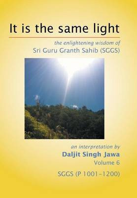 It Is the Same Light(English, Hardcover, Jawa Daljit Singh)