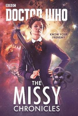 Doctor Who: The Missy Chronicles(English, Electronic book text, Scott Cavan)