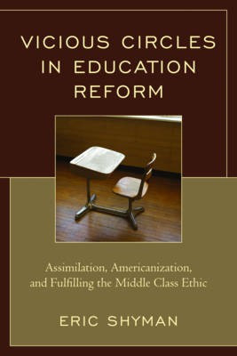Vicious Circles in Education Reform(English, Electronic book text, Shyman Eric)