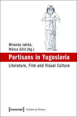 Partisans in Yugoslavia(English, Electronic book text, unknown)