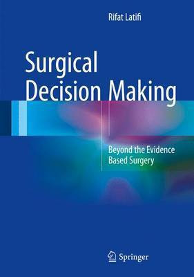 Surgical Decision Making(English, Hardcover, Latifi Rifat)