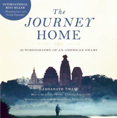 The Journey Home Audio Book(English, Hardcover, Swami Radhanath)