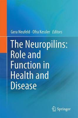 The Neuropilins: Role and Function in Health and Disease(English, Hardcover, unknown)