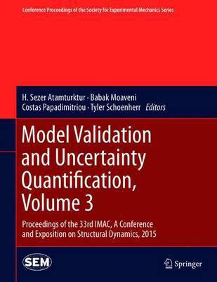 Model Validation and Uncertainty Quantification, Volume 3(English, Hardcover, unknown)