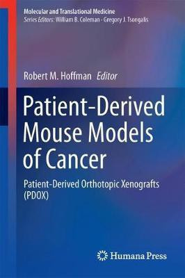Patient-Derived Mouse Models of Cancer(English, Hardcover, unknown)