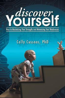 Discover Yourself(English, Paperback, Cussons Cally PhD)