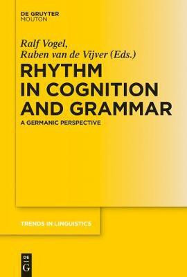 Rhythm in Cognition and Grammar(English, Electronic book text, unknown)