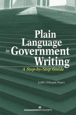Plain Language in Government Writing(English, Hardcover, Myers Judith G.)