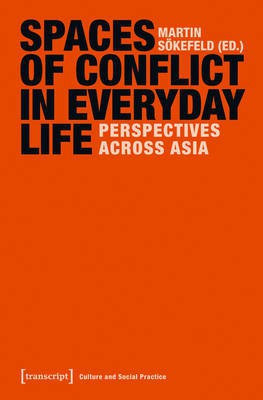 Spaces of Conflict in Everyday Life(English, Electronic book text, unknown)
