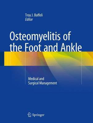 Osteomyelitis of the Foot and Ankle(English, Hardcover, unknown)